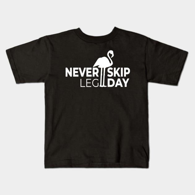 Never skip leg day - funny gym sayings t shirt Kids T-Shirt by Sezoman